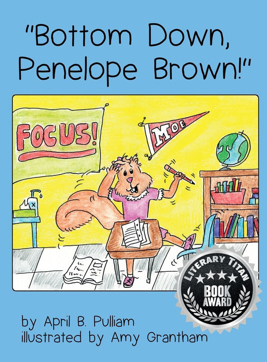 "Bottom Down, Penelope Brown!"