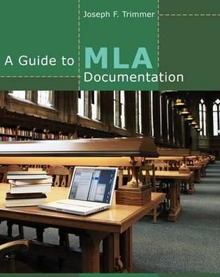 A Guide to MLA Documentation