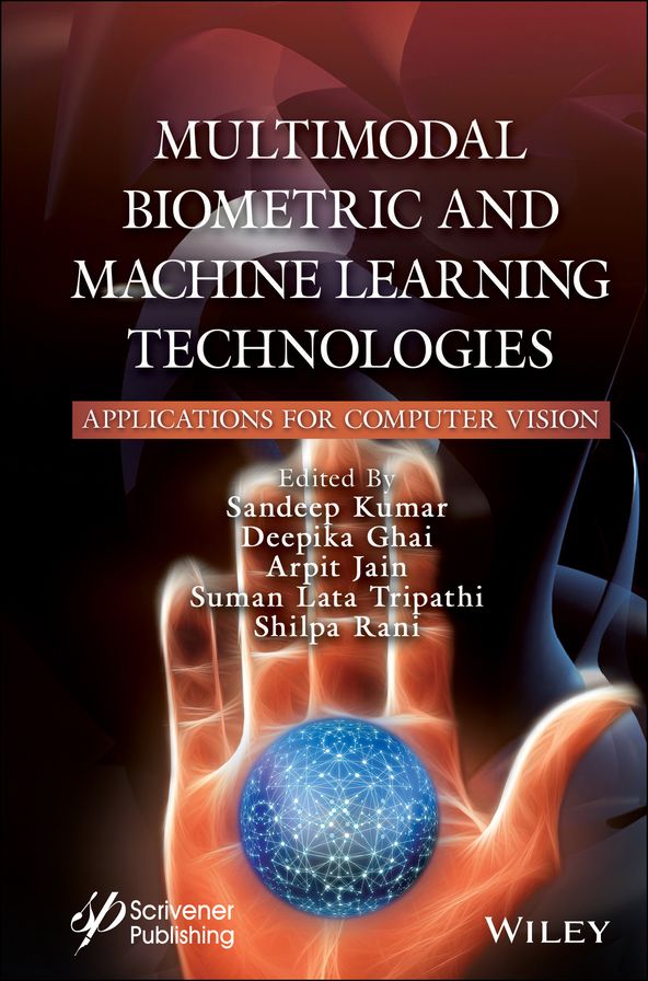 Multimodal Biometric and Machine Learning Technologies: Applications for Computer Vision