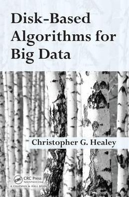 Disk-Based Algorithms for Big Data