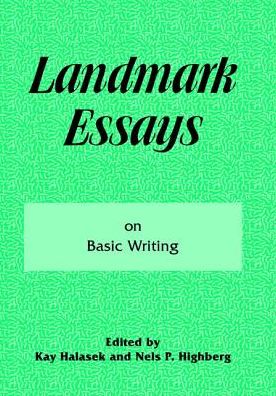 Landmark Essays on Basic Writing: Volume 18