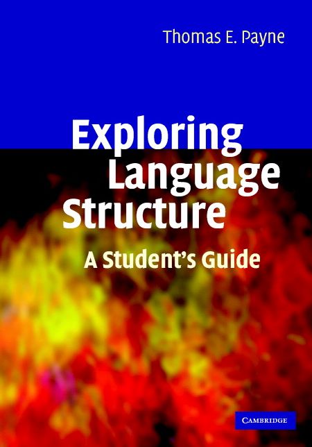Exploring Language Structure: A Student's Guide