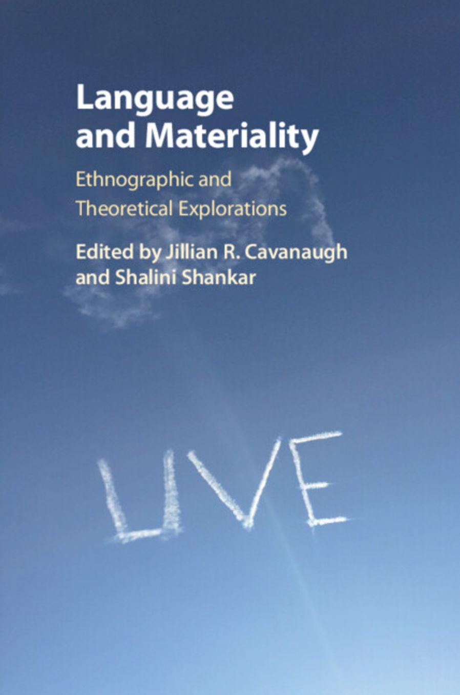 Language and Materiality: Ethnographic and Theoretical Explorations