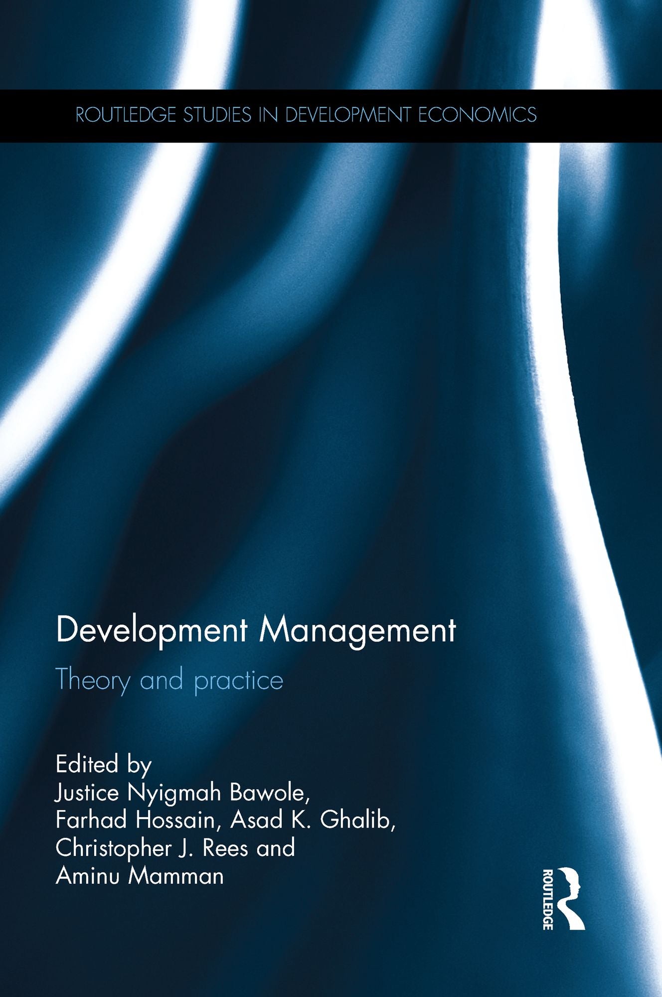 Development Management: Theory and practice
