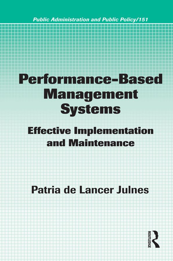 Performance-Based Management Systems: Effective Implementation and Maintenance