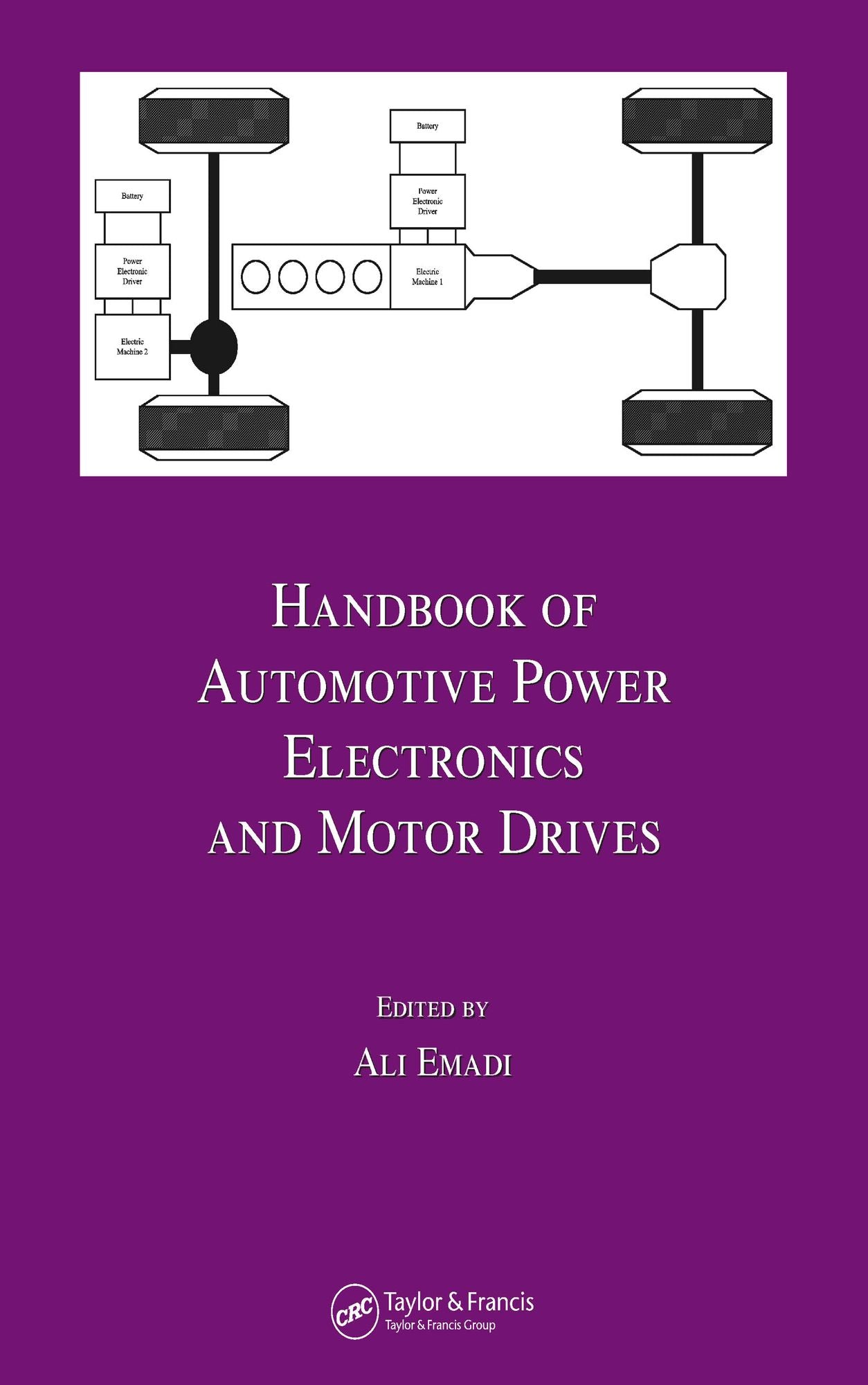Handbook of Automotive Power Electronics and Motor Drives
