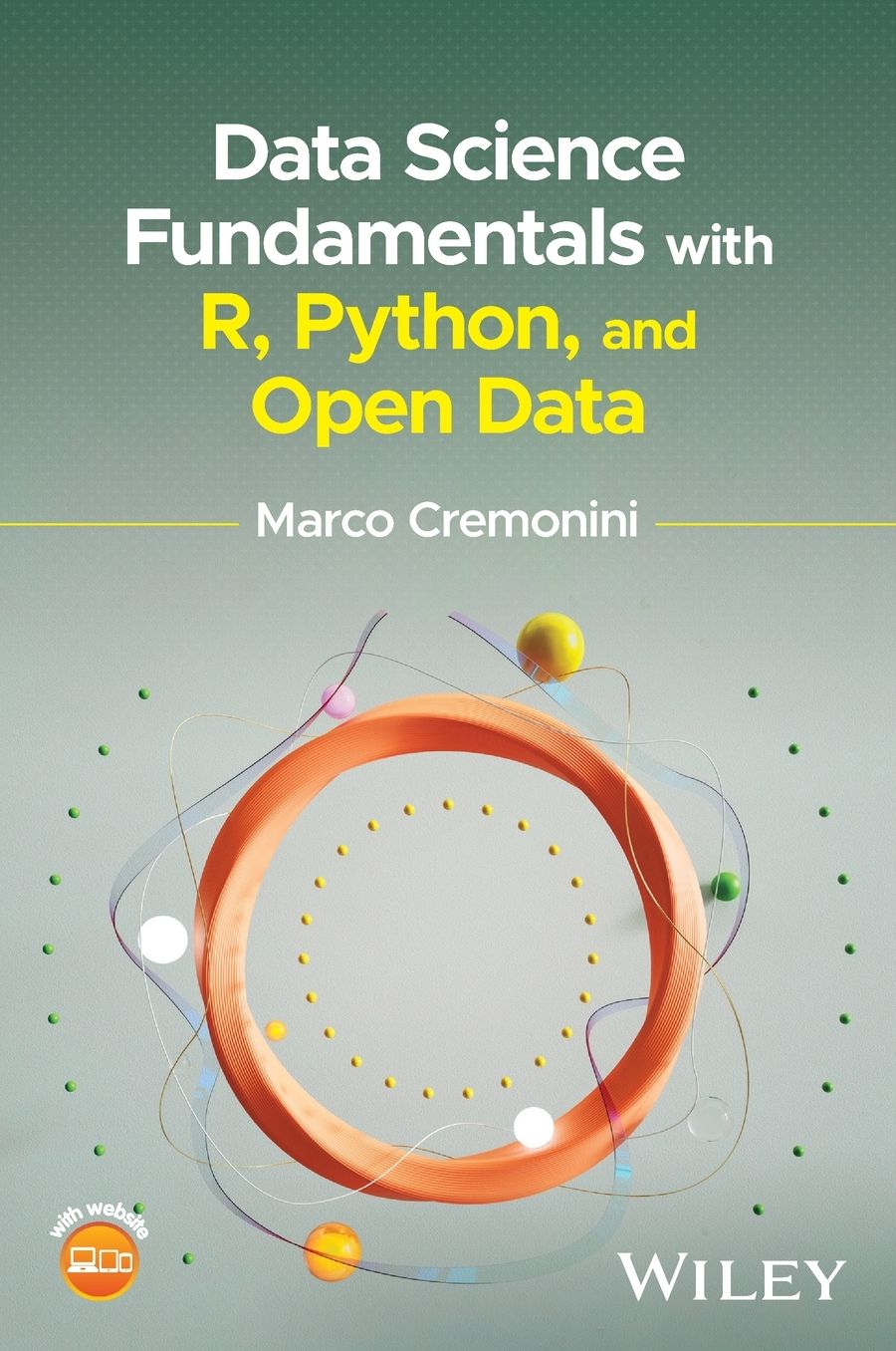 Data Science Fundamentals with R, Python, and Open Data