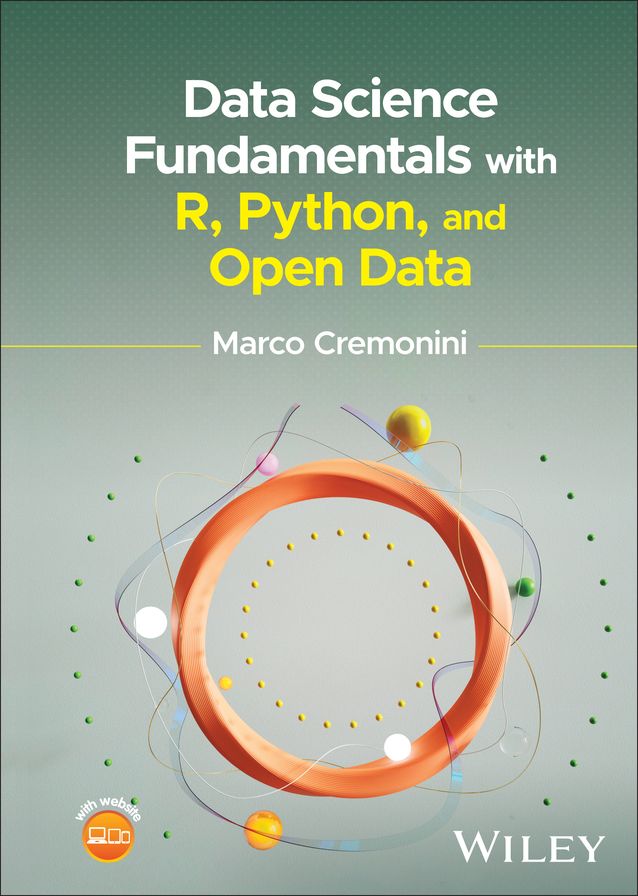 Data Science Fundamentals with R, Python, and Open Data