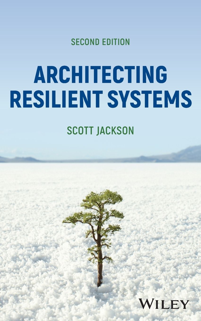 Architecting Resilient Systems