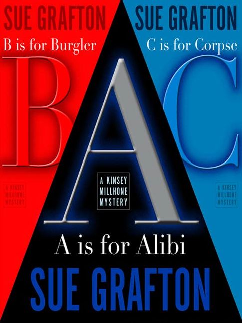 "A" Is for Alibi, B Is for Burglar, C Is for Corpse