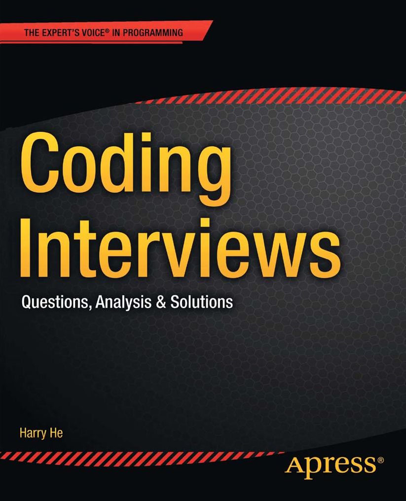 Coding Interviews: Questions, Analysis & Solutions