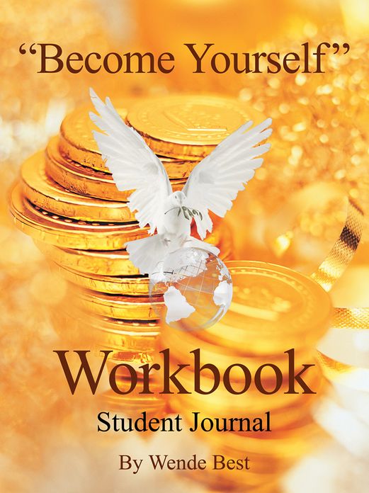 "Become Yourself" Workbook: Student Journal