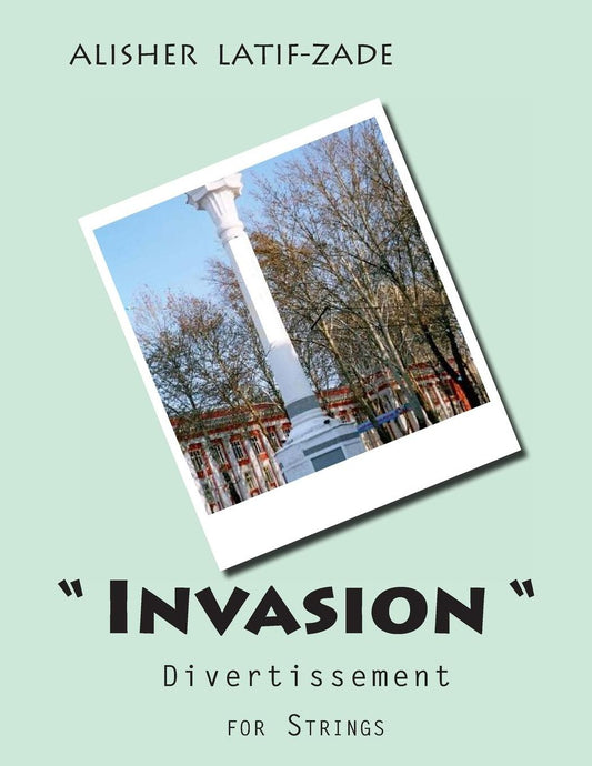 " Invasion" - Divertissement for Strings
