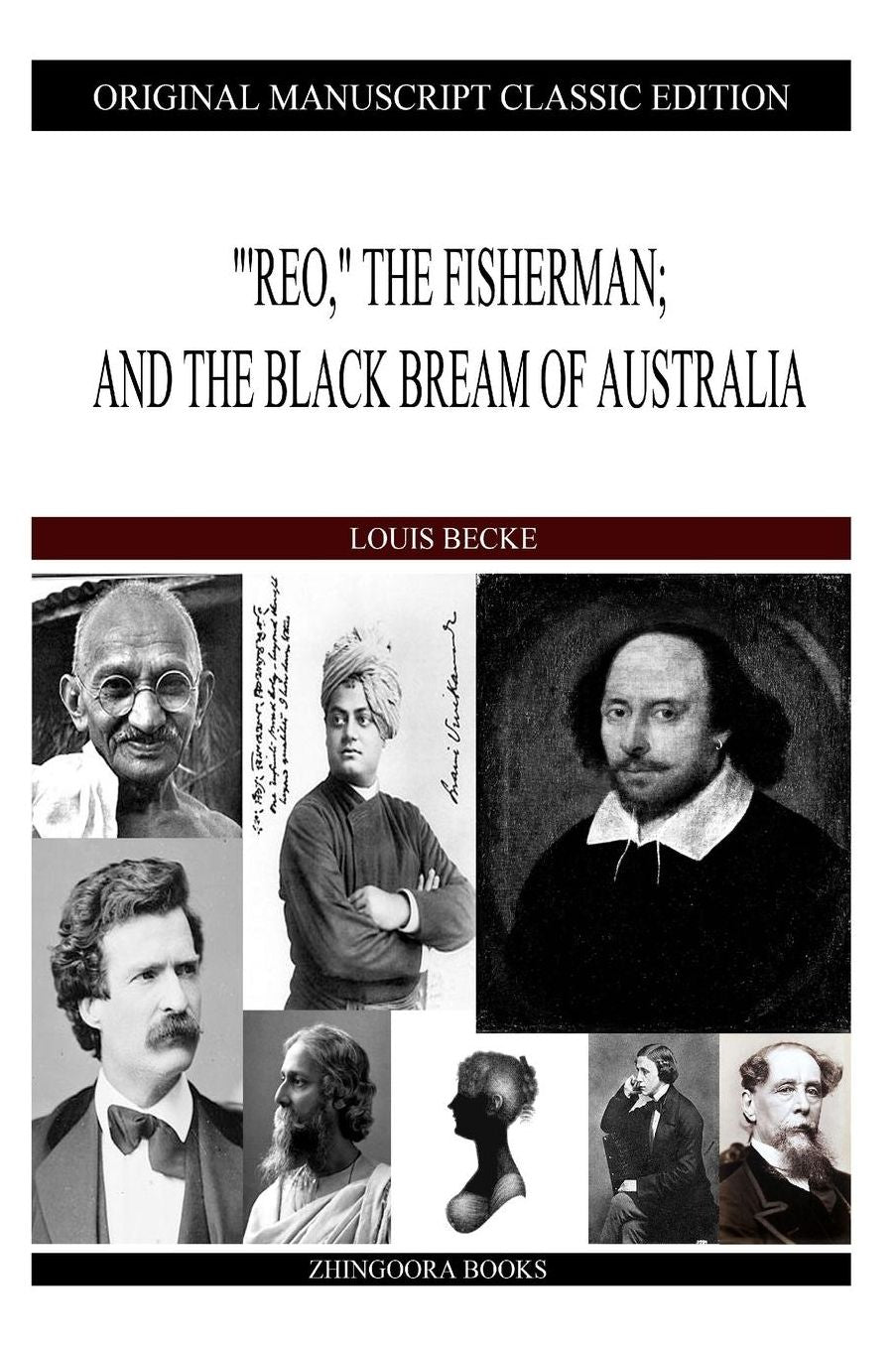 "'Reo," The Fisherman; And The Black Bream Of Australia