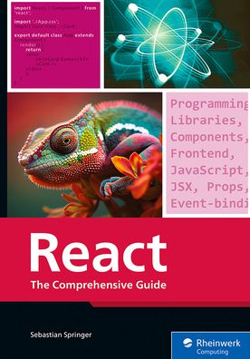 React: The Comprehensive Guide