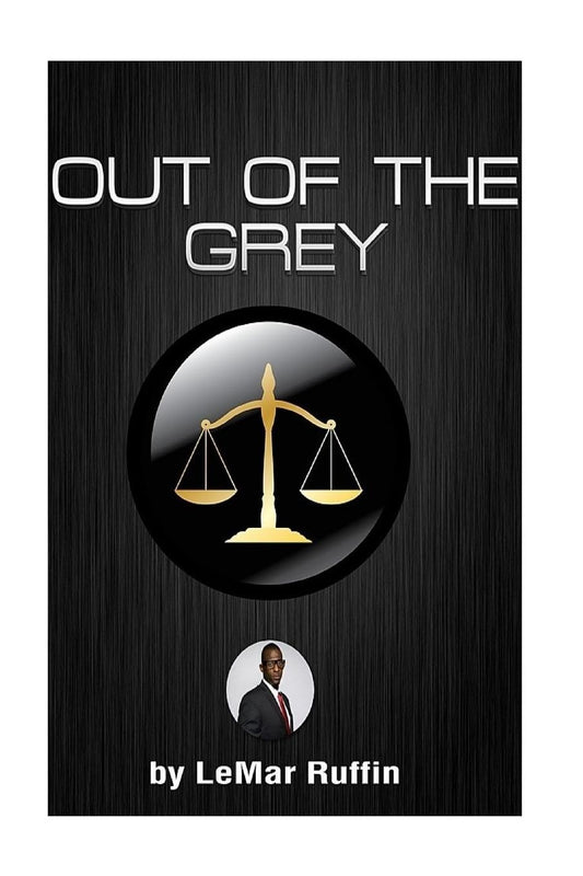 " Out Of The Grey ": SOCIAL ENGINEERING WITHIN THE JUVENILE JUSTICE SYSTEM Developing the knowledge and skill set required to make positive, sustainable changes in the lives of the young and misguided.