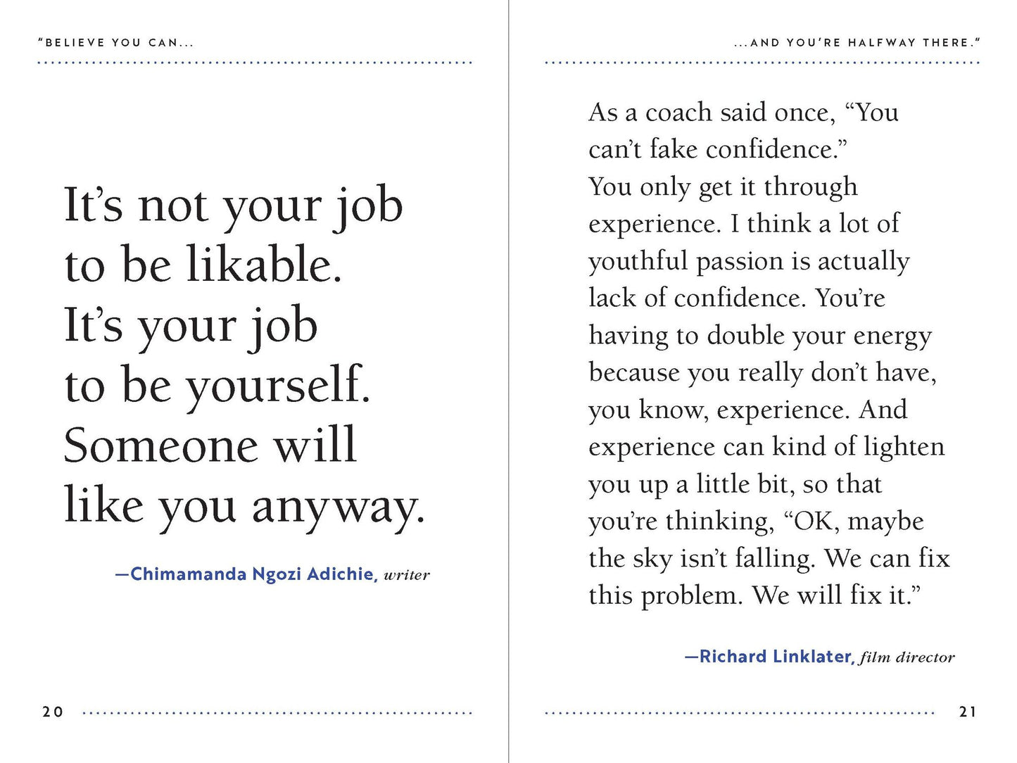 "Believe You Can and You're Halfway There": Discover Your Inner Confidence