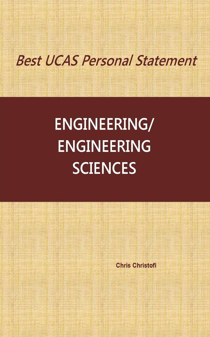 Best UCAS Personal Statement: Engineering/Engineering Sciences