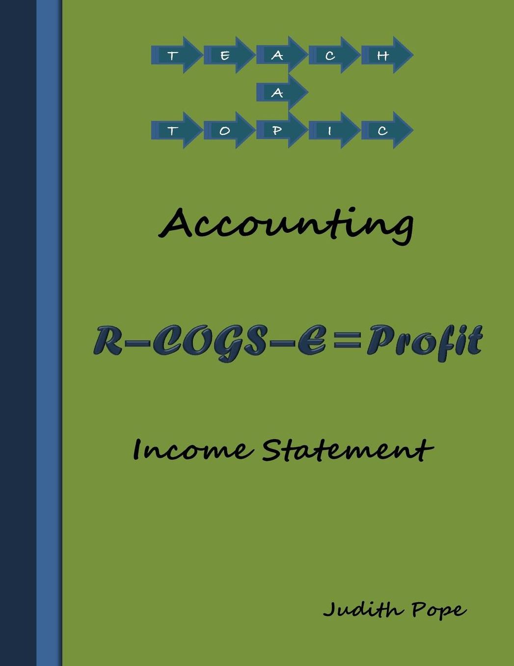 Income Statement: Income Statement