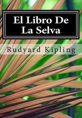 El Libro De La Selva