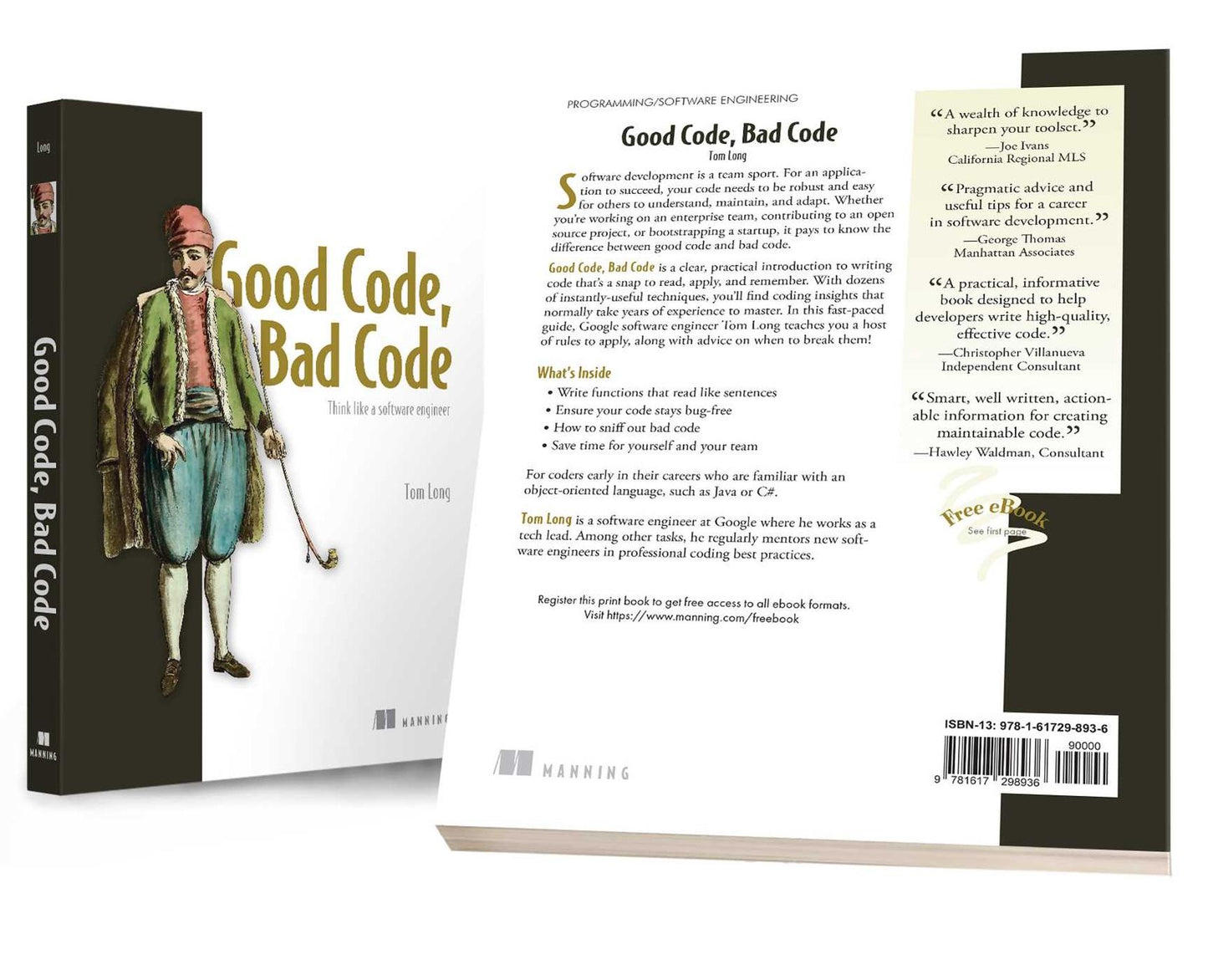 Good Code, Bad Code: Think like a software engineer