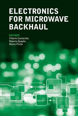 Electronics for Microwave Backhaul