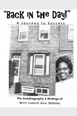 "Back in the Day!": A Journey to Success