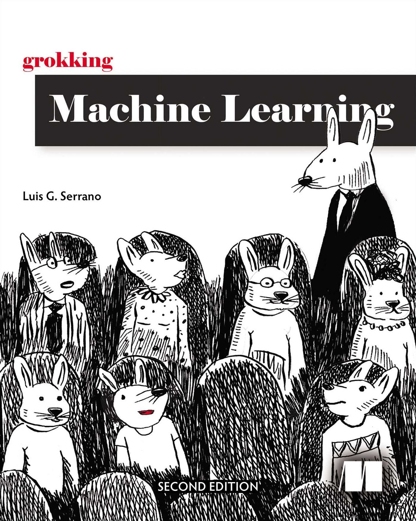 Grokking Machine Learning, Second Edition