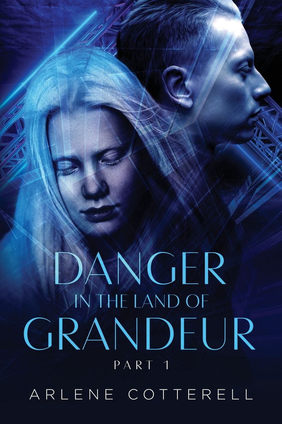 Danger in the Land of Grandeur: Part 1