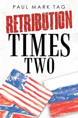Retribution Times Two