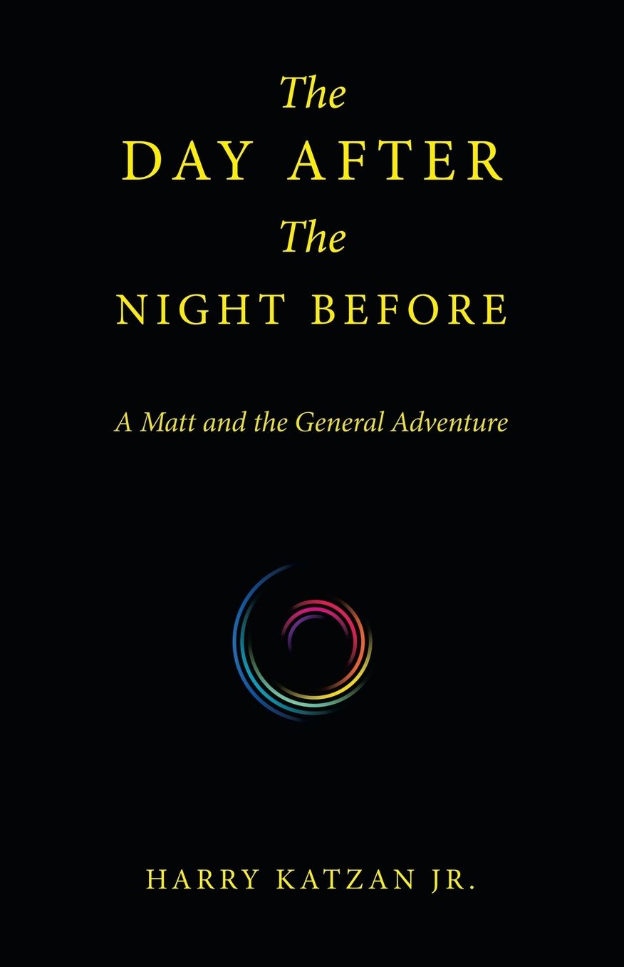 The Day After the Night Before: A Matt and the General Adventure