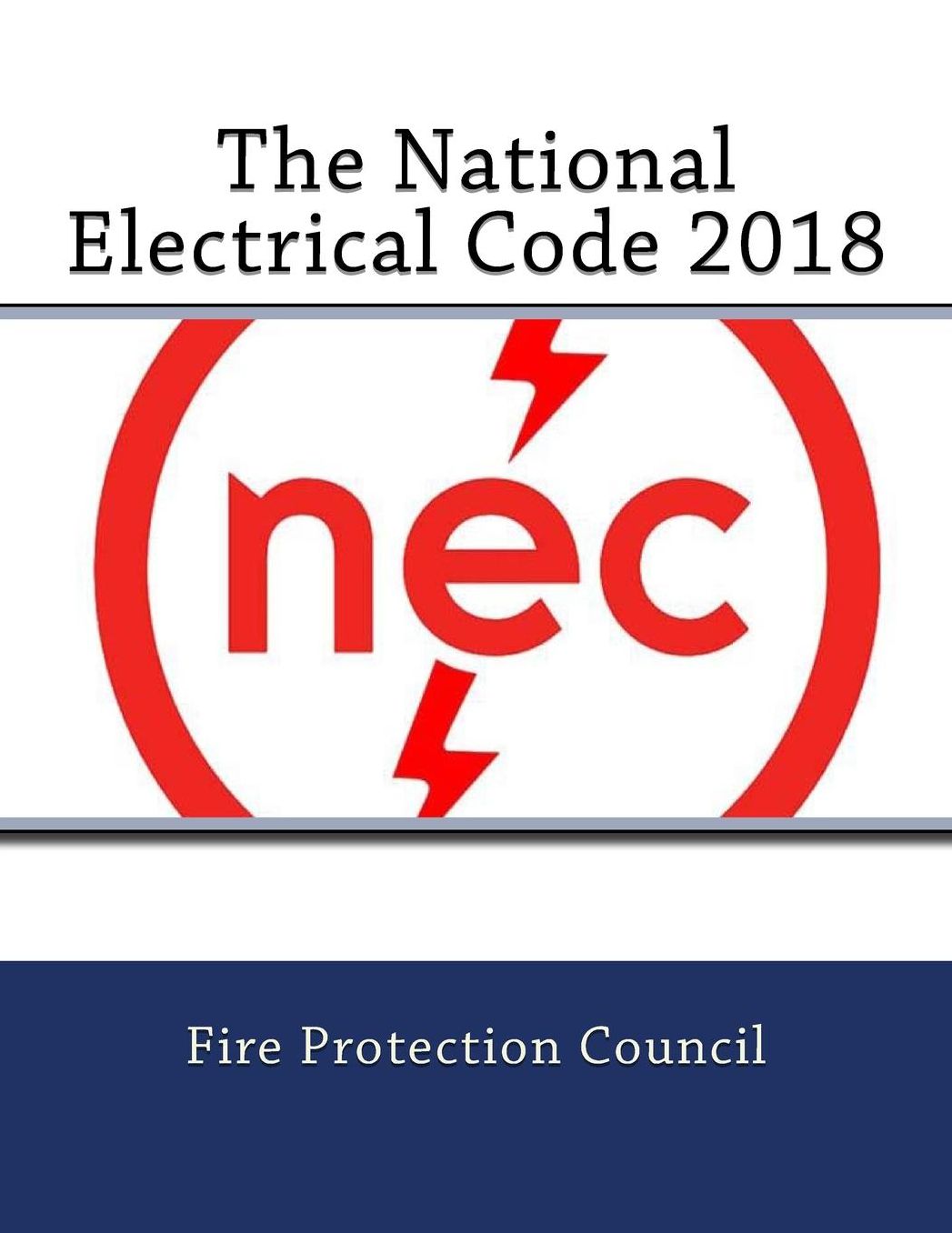 The National Electrical Code 2018