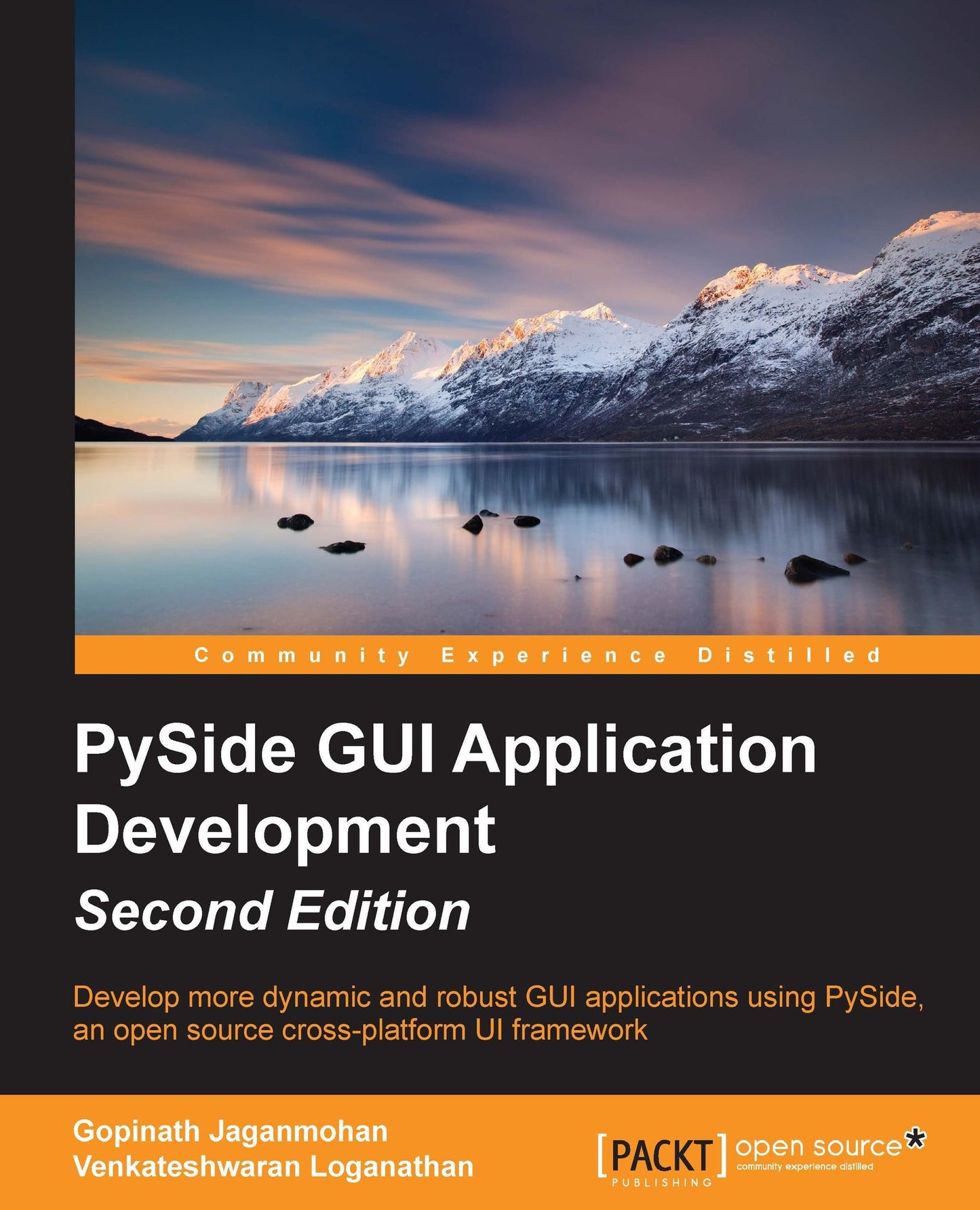 Pyside GUI Application Development- Second Edition: Develop more dynamic and robust GUI applications using PySide, an open source cross-platform UI framework