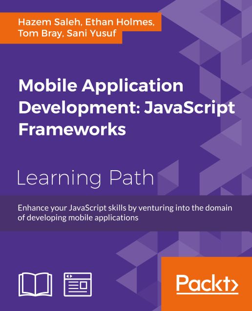 Mobile Application Development: JavaScript Frameworks
