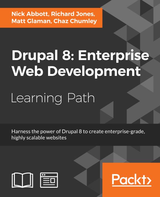Drupal 8: Enterprise Web Development