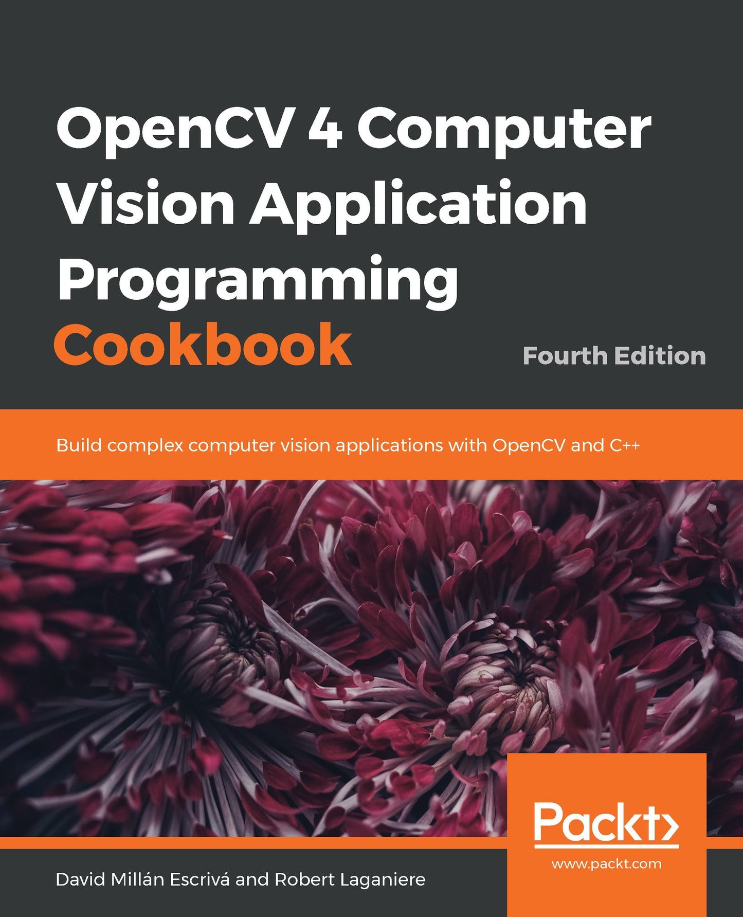 OpenCV 4 Computer Vision Application Programming Cookbook: Build complex computer vision applications with OpenCV and C++