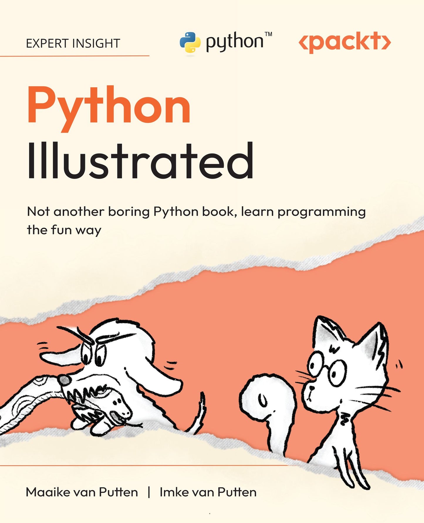 Python Illustrated: Not another boring Python book, learn programming the fun way
