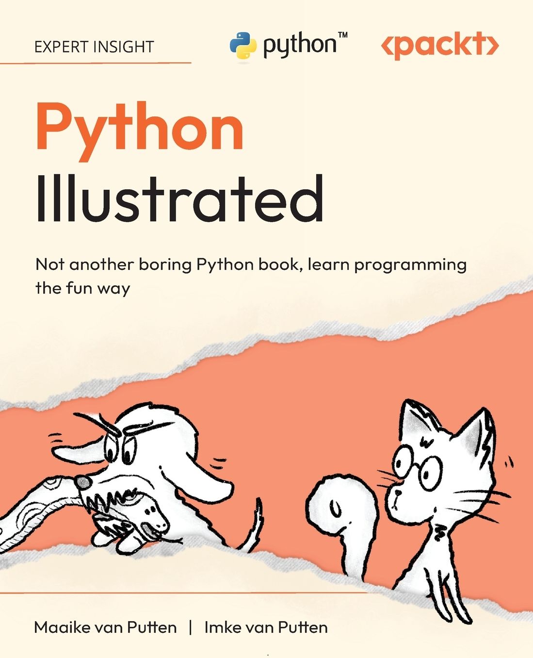 Python Illustrated: Not another boring Python book, learn programming the fun way