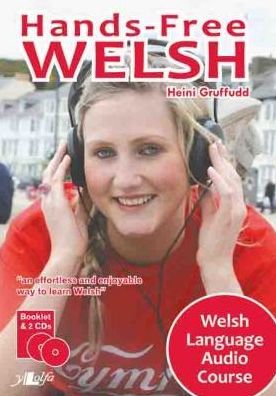 Hands-Free Welsh: Welsh Language Audio Course