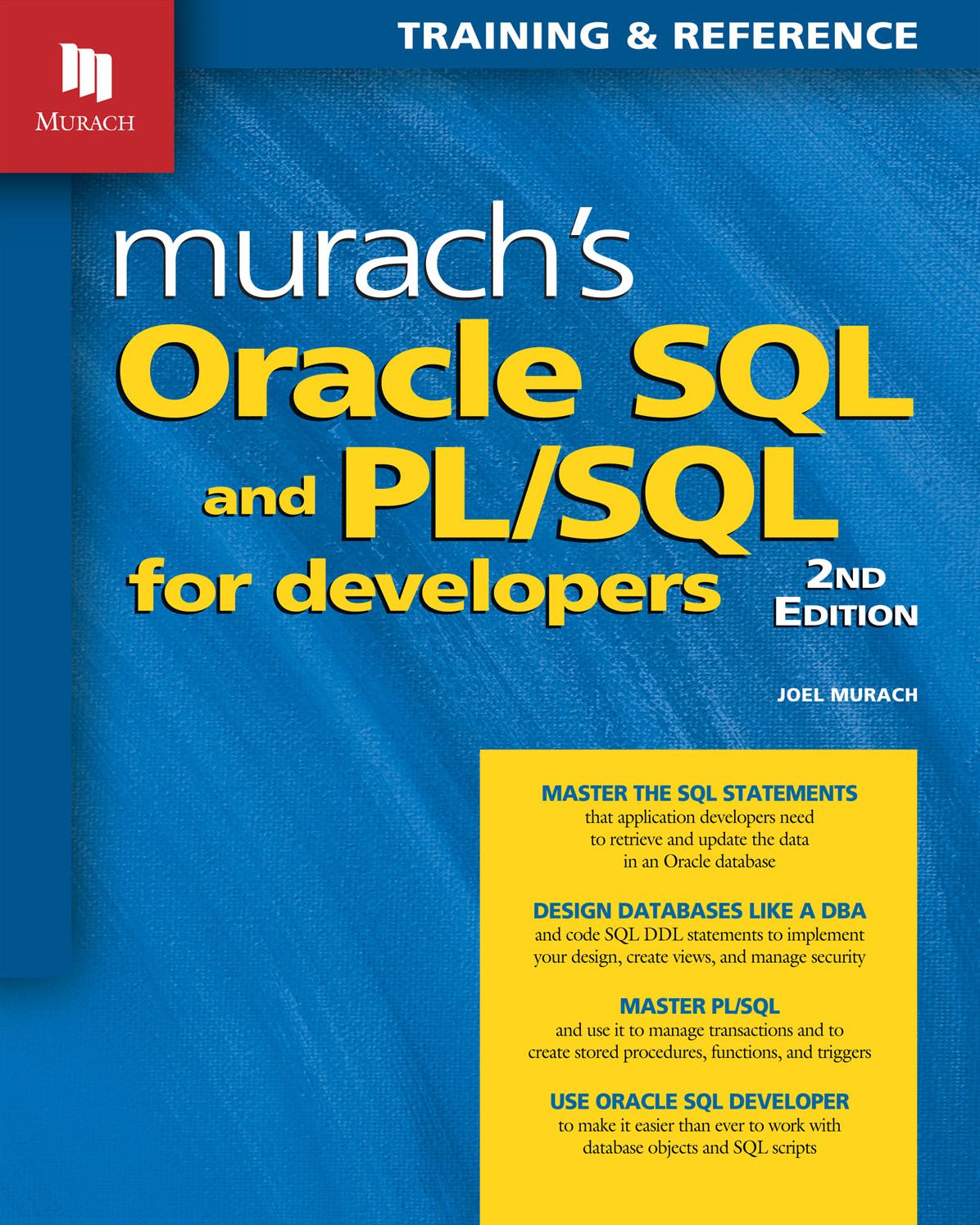 Murach's Oracle SQL and PL/SQL for Developers (2nd Edition)