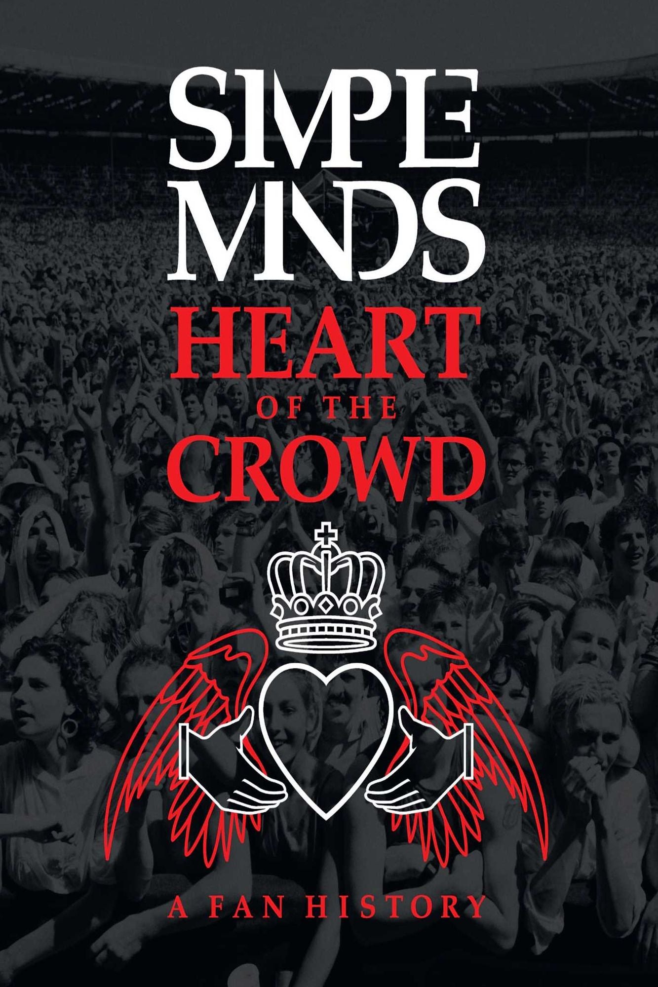 Simple Minds: A Fan History