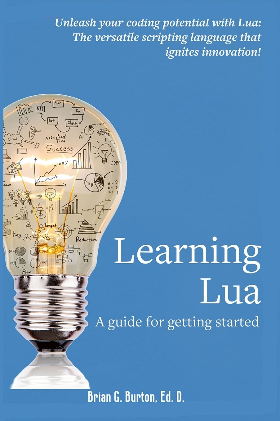 Learning Lua: A guide for getting started
