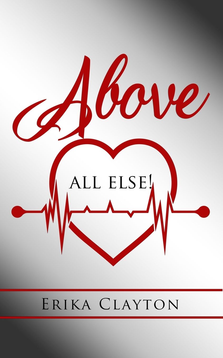 Above All Else