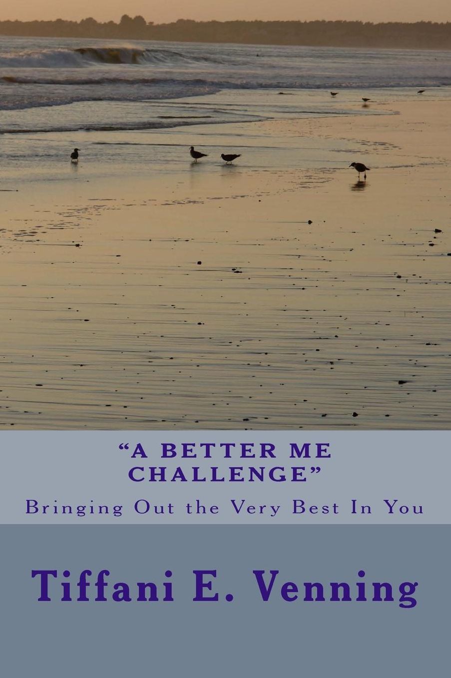 "A Better Me Challenge"
