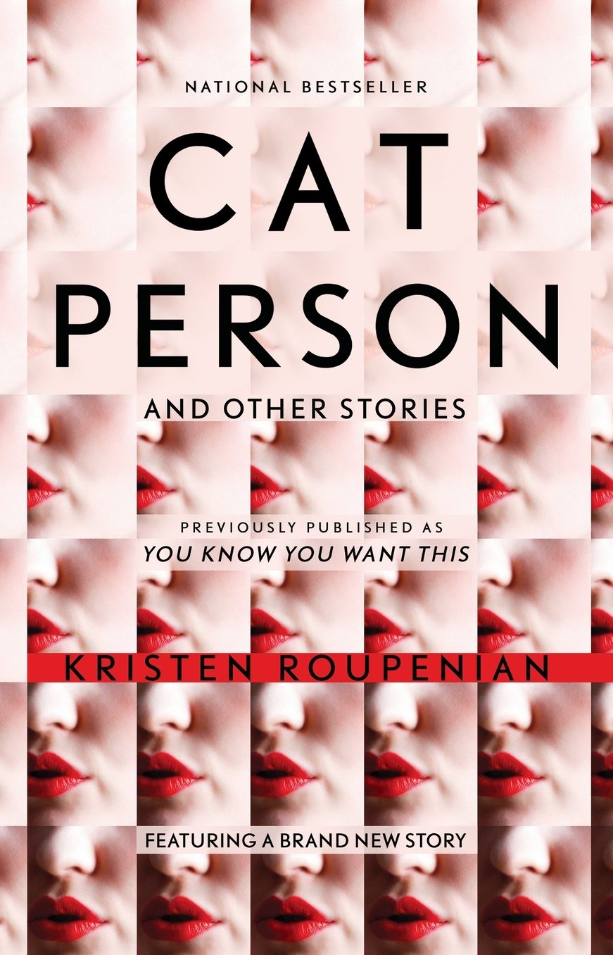 "Cat Person" and Other Stories