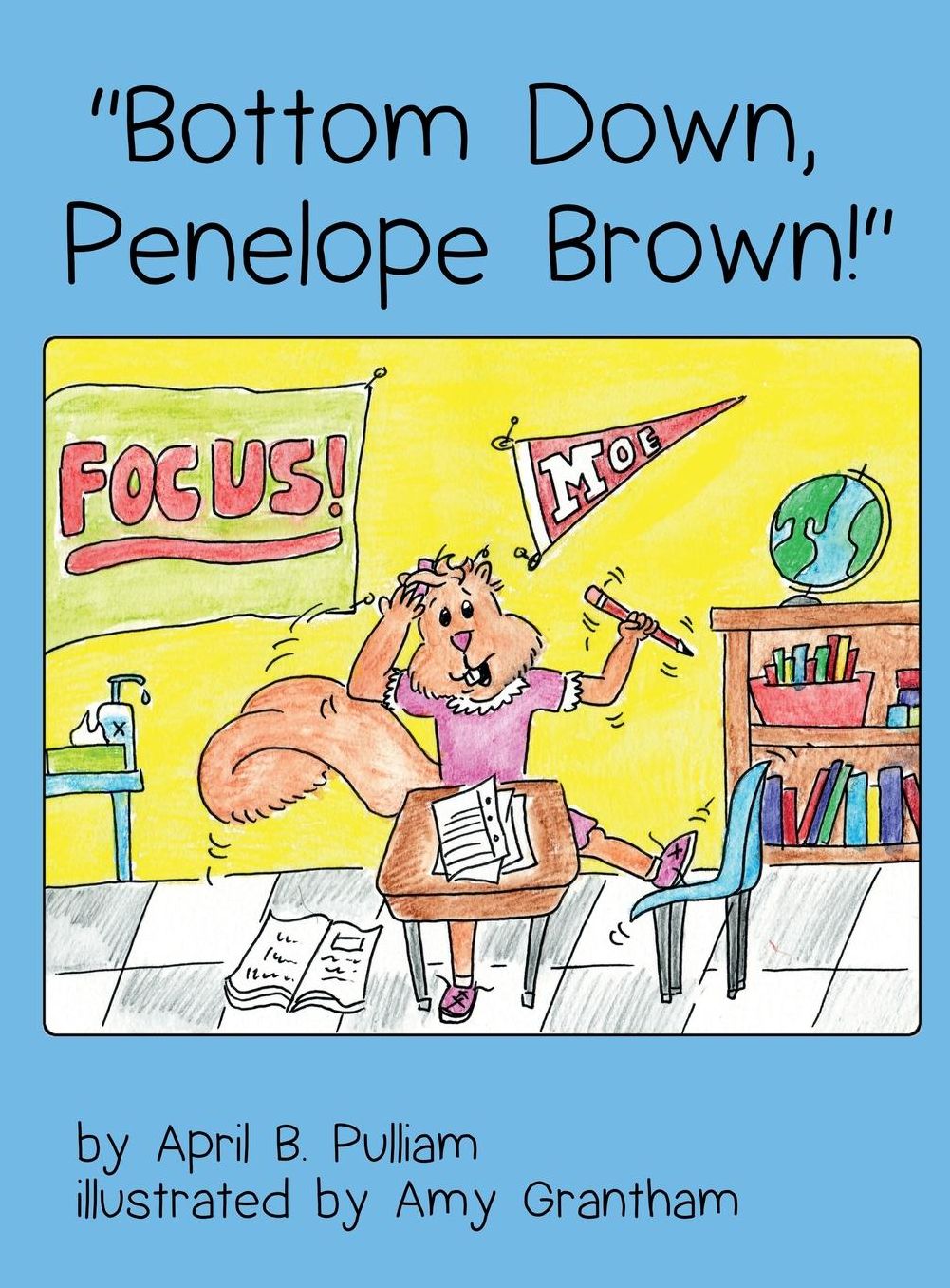 "Bottom Down, Penelope Brown!"