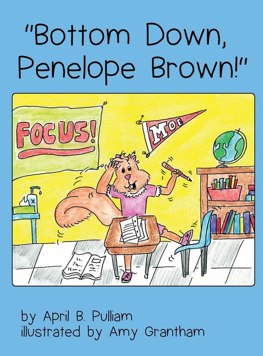 "Bottom Down, Penelope Brown!"