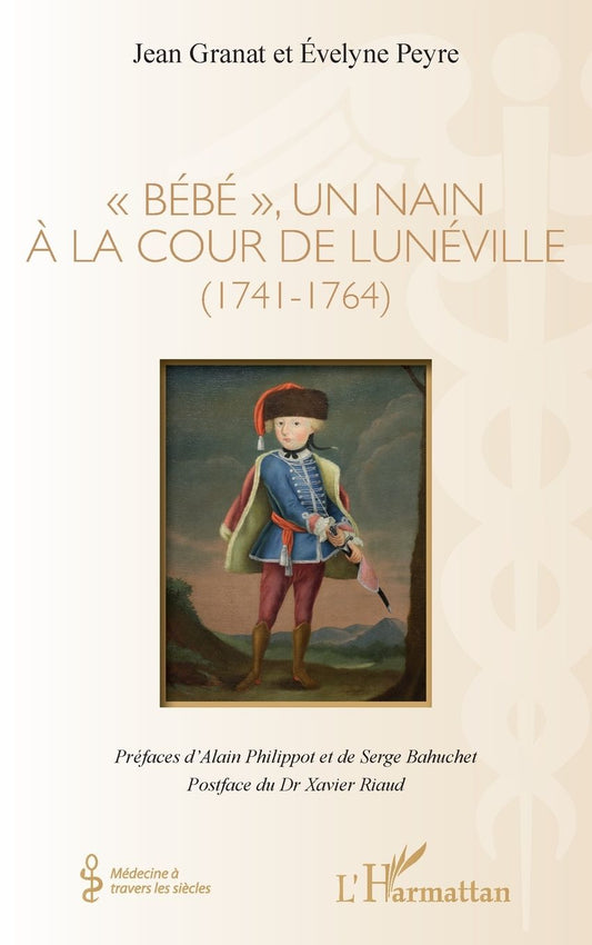 "BÃ¯Â¿Â½bÃ¯Â¿Â½", un nain Ã¯Â¿Â½ la cour de LunÃ¯Â¿Â½ville: (1741-1764)