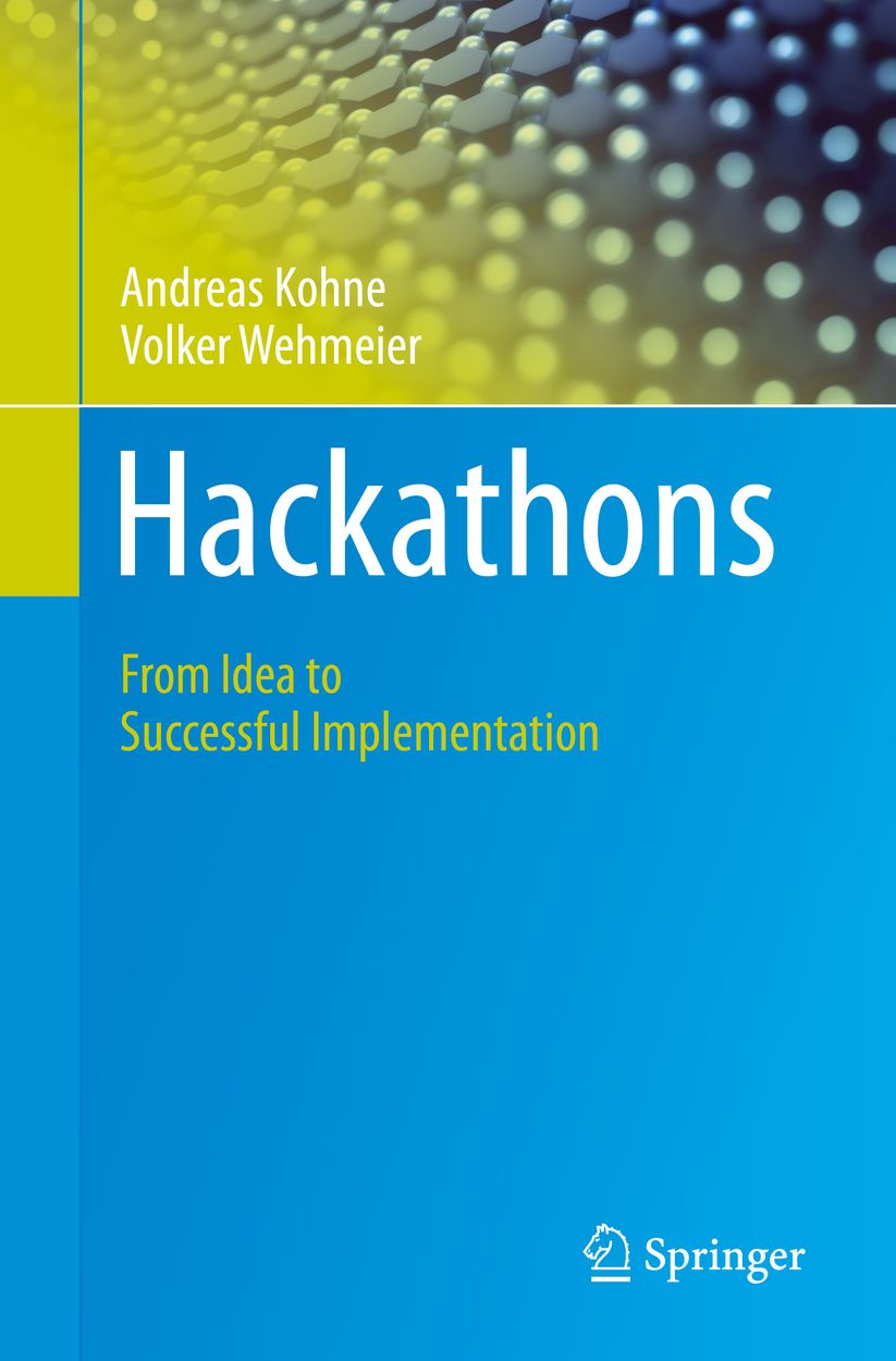 Hackathons: From Idea to Successful Implementation