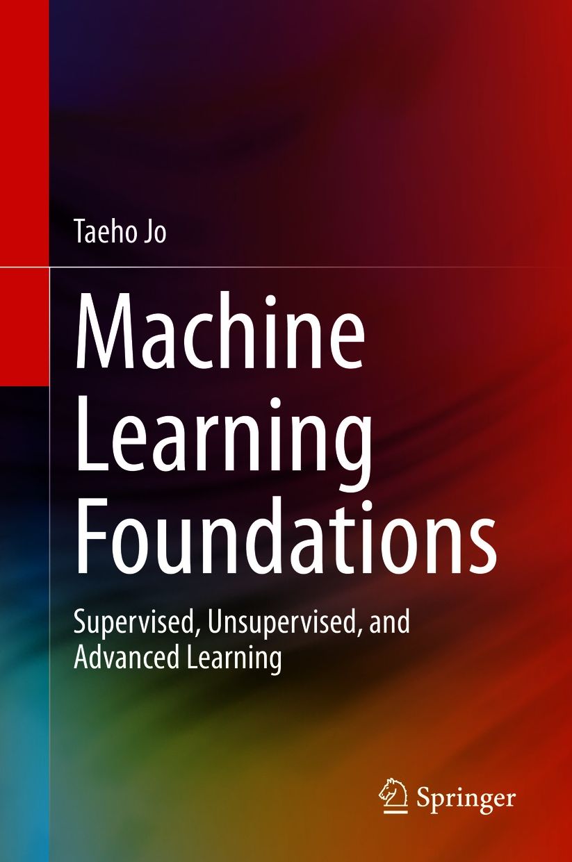 Machine Learning Foundations: Supervised, Unsupervised, and Advanced Learning